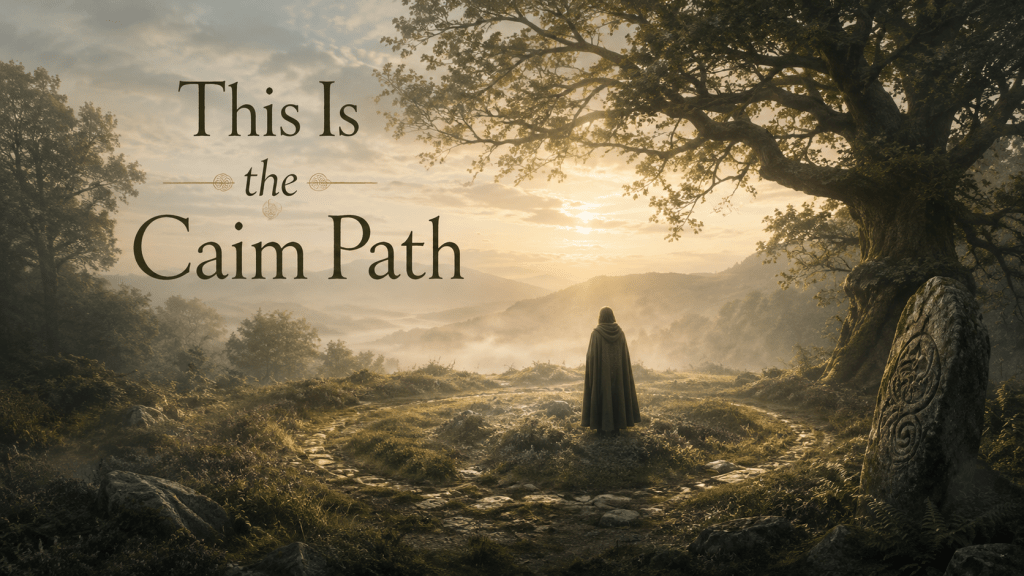 This Is the Caim Path